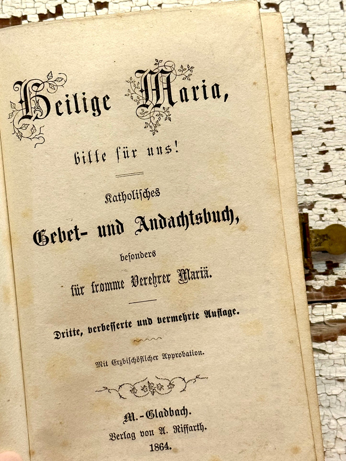 Rare• 1864 Holy Mary Devotional Book in German
