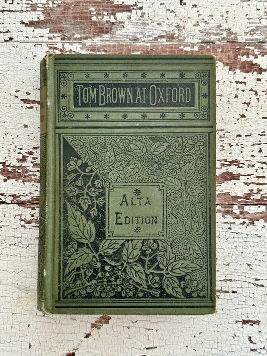 Tom Brown at Oxford- Alta Edition