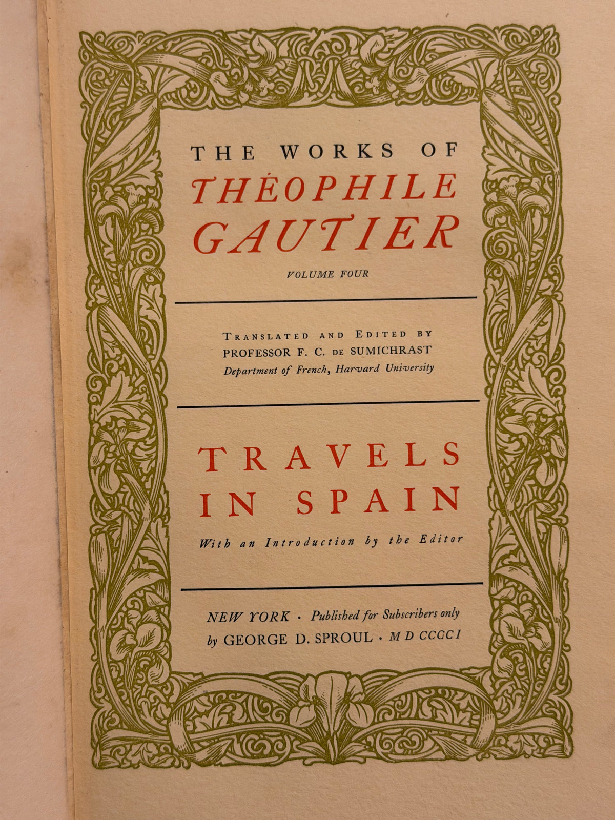 1901 The Works of Theophile Gautier, Travels in Spain- Very Rare Fine Binding