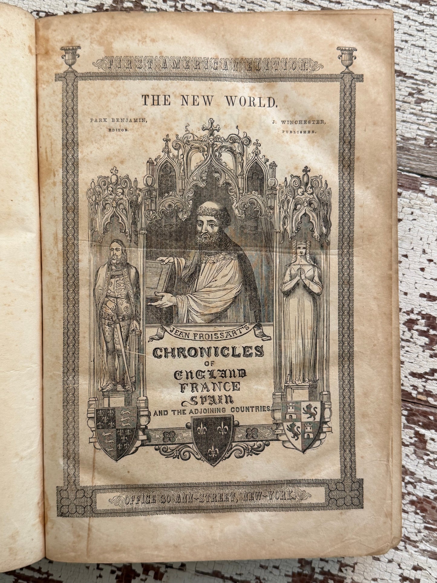 Chronicles of England, France & Spain by Sir John Froissart- Circa 1840