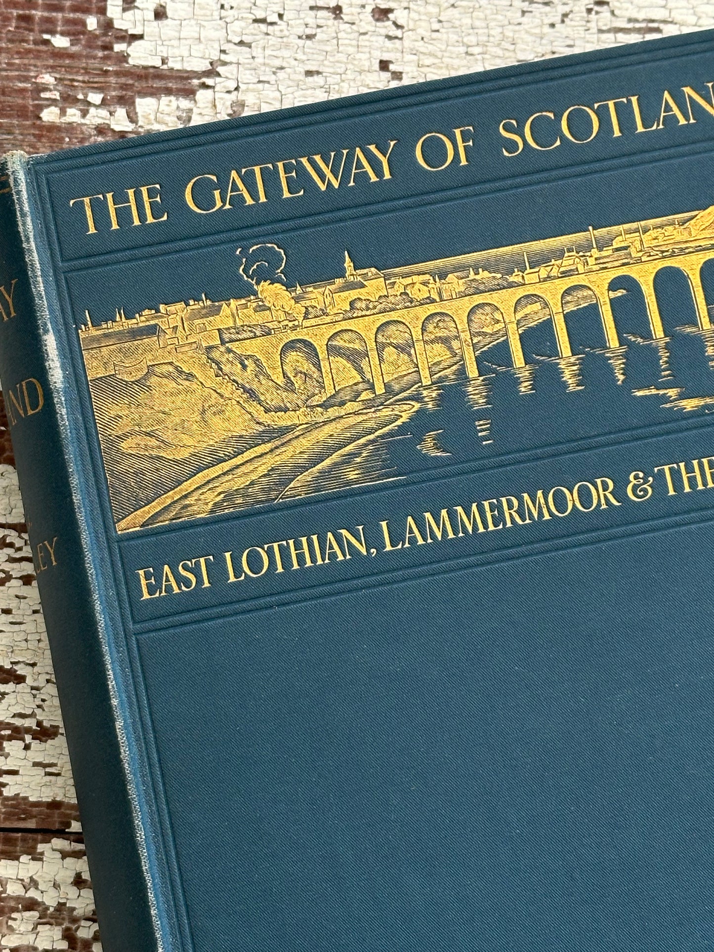 1912 The Gateway of Scotland Book